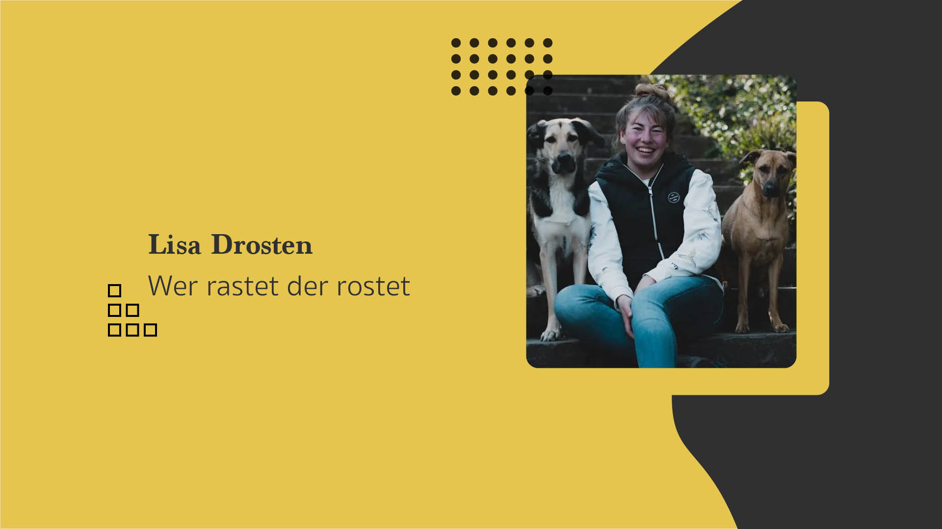 Lisa Drosten: Wer rastet der rostet
