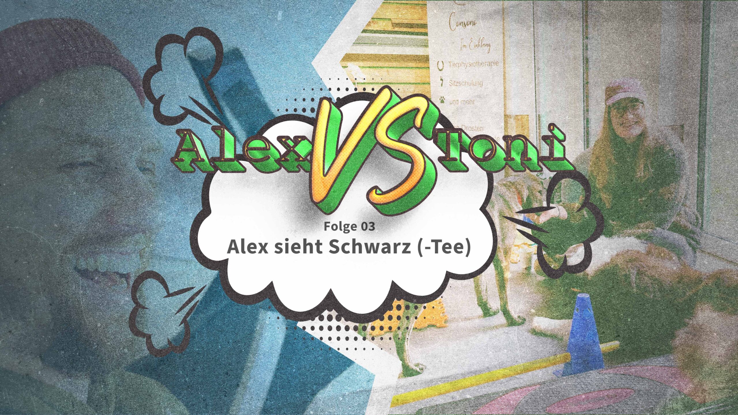 Toni vs. Alex | Folge 03 – Alex sieht Schwarz (-Tee)